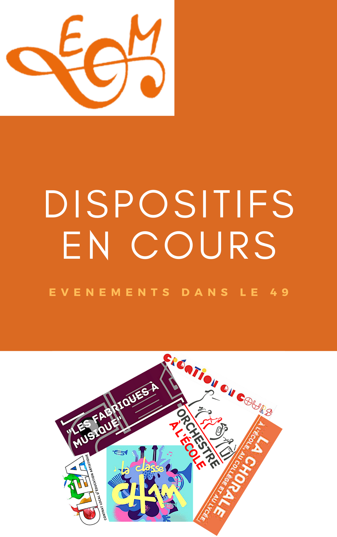 Dispositifs en cours