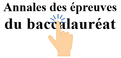 Lien vers Eduscol : les annales des épreuves du baccalauréat
