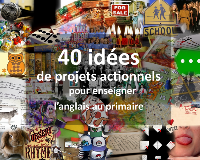 Portail Pedagogique Pratique D Une Langue Vivante Etrangere 40 Idees De Projets Actionnels Pour Enseigner L Anglais