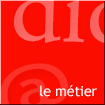 le métier