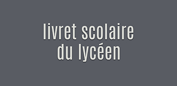 livret scolaire du lycéen