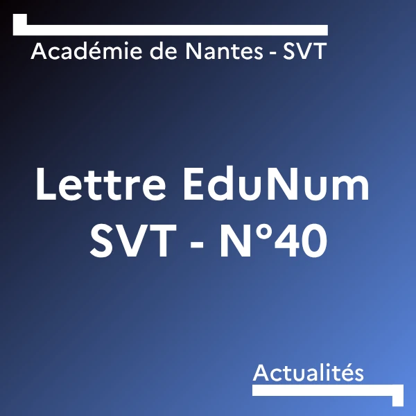 Lien vers la lettre EduNum SVT 40
