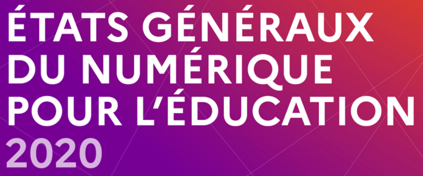 Etats généraux du numérique pour l'Education