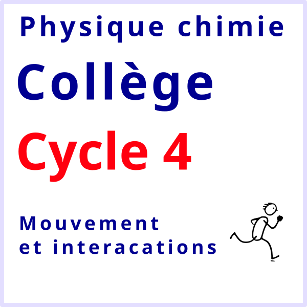 physique chimie mouvement et interactions