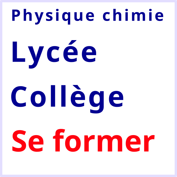 Physique chimie lycée collège se former