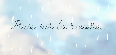 Pluie sur la rivière