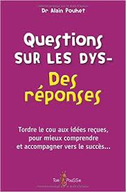 Questions sur les dys