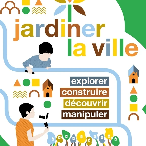 Vignette Jardiner la ville - La fabrique Rêves de ville